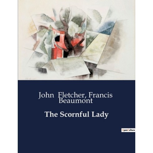 (영문도서) The Scornful Lady Paperback, Culturea, English, 9791041996001
