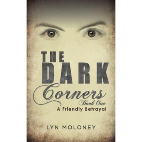 (영문도서) The Dark Corners - Book One Paperback, Austin Macauley, English, 9781398403659
