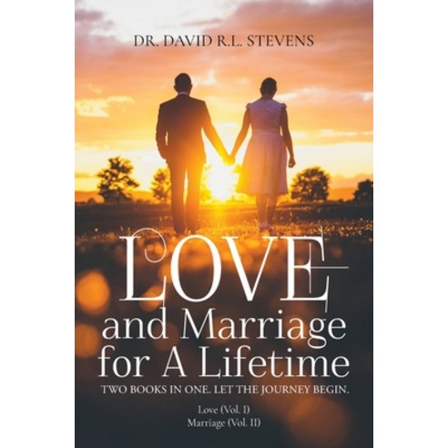 (영문도서) Love and Marriage for a Lifetime Paperback, Author Reputation Press, LLC, English, 9781649614339