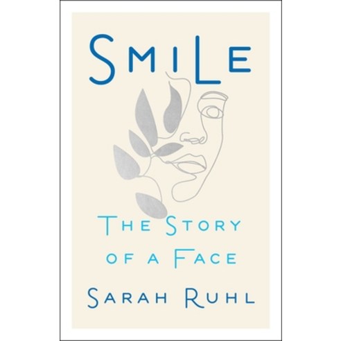 Smile:The Story of a Face, Simon & Schuster, English, 9781982150945