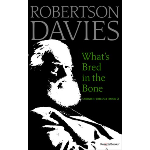 (영문도서) What''s Bred in the Bone Paperback, RosettaBooks, English, 9780795352614