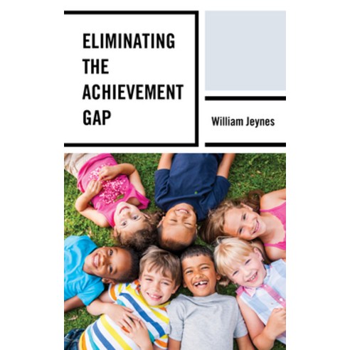 Eliminating the Achievement Gap Hardcover, Lexington Books