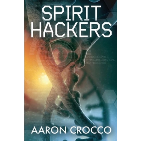 (영문도서) Spirit Hackers Paperback, Createspace Independent Pub..., English, 9781515252740