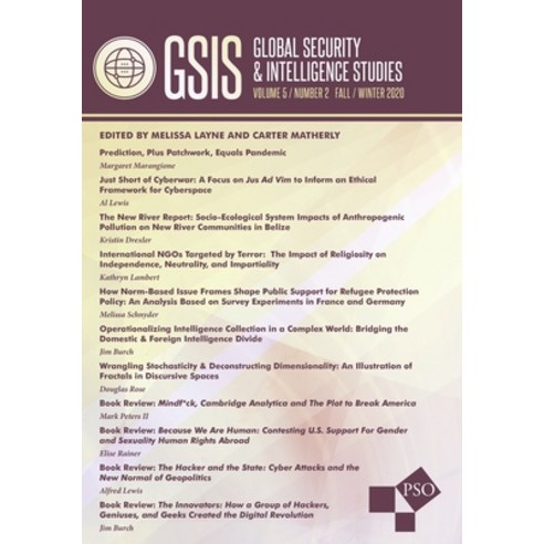 Global Security and Intelligence Studies: Volume 5 Number 2 Fall/Winter 2020 Paperback, Westphalia Press, English, 9781637235904