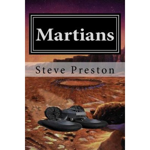 Martians Paperback, Createspace Independent Pub..., English, 9781523775729