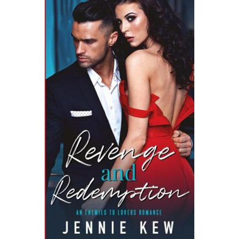 Revenge and Redemption: An Enemies To Lovers Romance Paperback, Wooden Key Press, English, 9780648209430