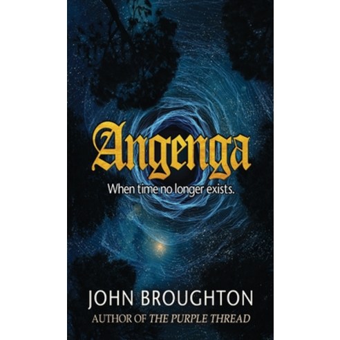 (영문도서) Angenga: The Disappearance Of Time Hardcover, Next Chapter, English, 9784824109293