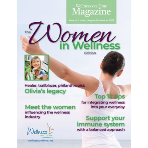 (영문도서) Wellness on Time Magazine: Women in Wellness Edition Paperback, English, 9780645894301