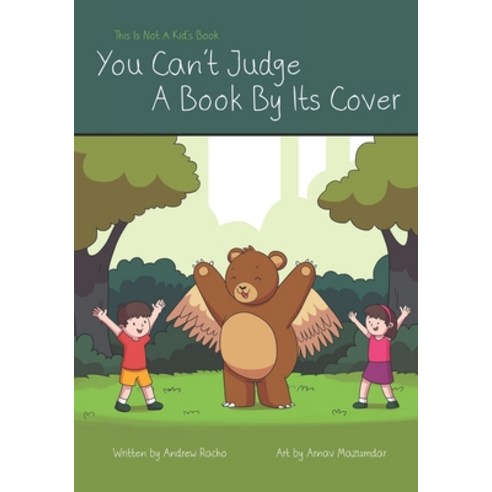 (영문도서) This Is Not A Kid''s Book: You Can''t Judge Paperback, Independently Published, English, 9798332090417
