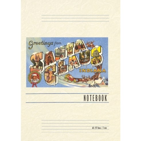 (영문도서) Vintage Lined Notebook Greetings from Santa Claus Paperback, Found Image Press, English, 9798385416639