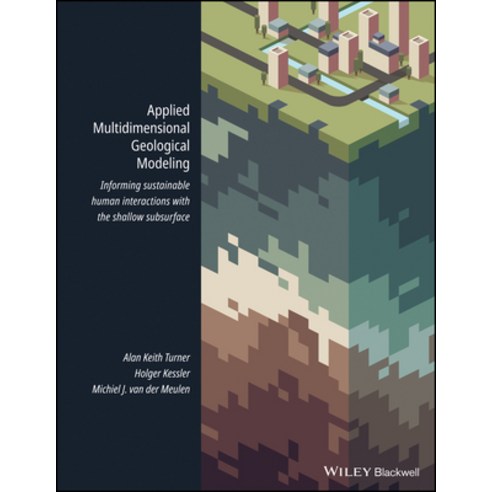 Applied Multidimensional Geological Modeling Hardcover, Wiley-Blackwell