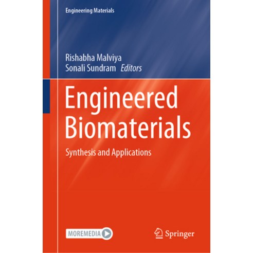 (영문도서) Engineered Biomaterials: Synthesis and Applications Hardcover, Springer, English, 9789819966974