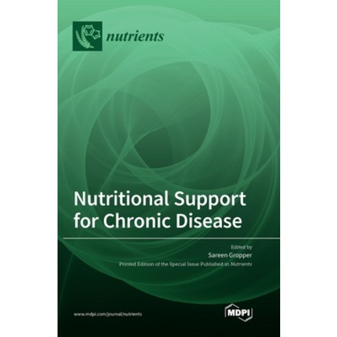 (영문도서) Nutritional Support for Chronic Disease Hardcover, Mdpi AG, English, 9783036570624