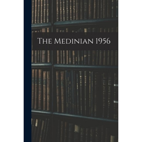 (영문도서) The Medinian 1956 Paperback, Hassell Street Press, English, 9781015265677