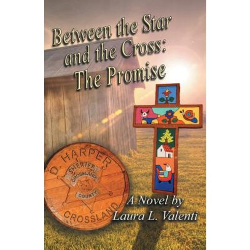 Between the Star and the Cross: The Promise Paperback, 2nimble, Inc.