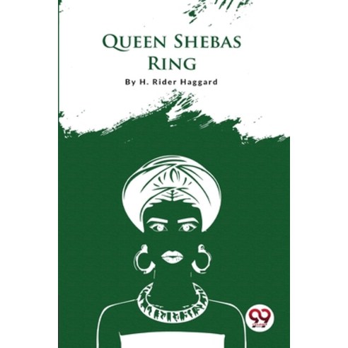 (영문도서) Queen Sheba''S Ring Paperback, Double 9 Booksllp, English, 9789356560871