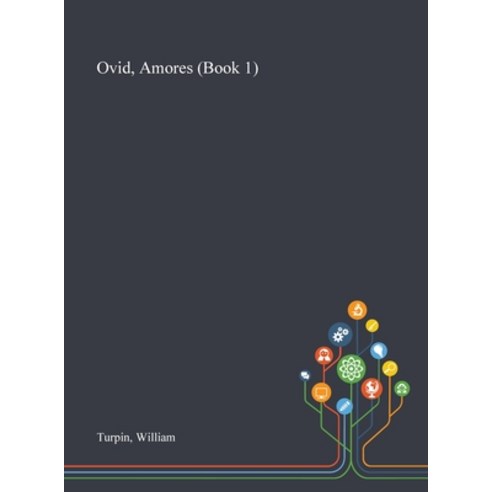 Ovid Amores (Book 1) Hardcover, Saint Philip Street Press, English, 9781013286414
