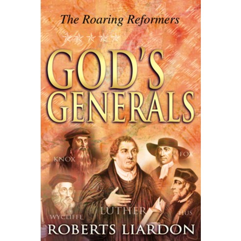 God''s Generals the Roaring Reformers Volume 2 Hardcover, Whitaker House