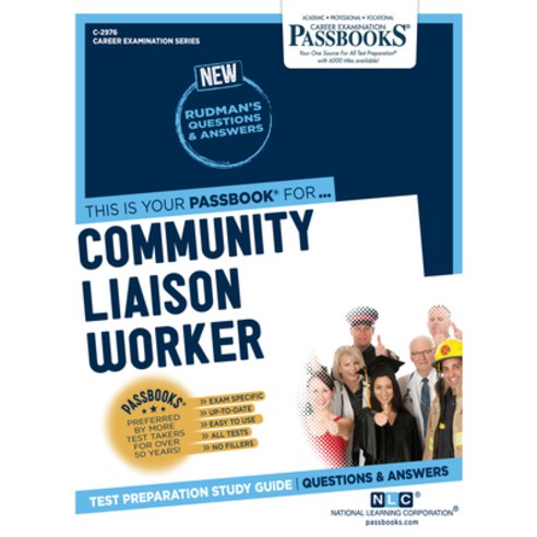 Community Liaison Worker Volume 2976 Paperback, Passbooks, English, 9781731829764