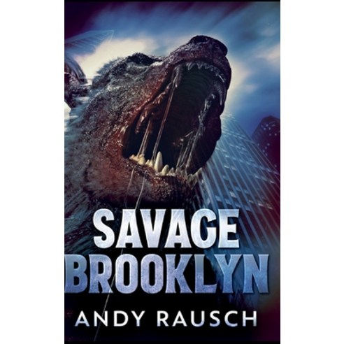 Savage Brooklyn Hardcover, Blurb