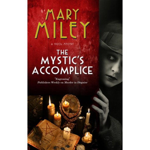 The Mystic''s Accomplice Hardcover, Severn House Publishers, English, 9780727850423