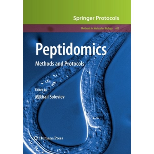 (영문도서) Peptidomics: Methods and Protocols Paperback, Humana, English, 9781493957293