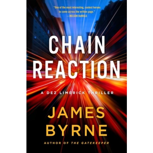 (영문도서) Chain Reaction: A Dez Limerick Thriller Hardcover, Minotaur Books, English, 9781250319784