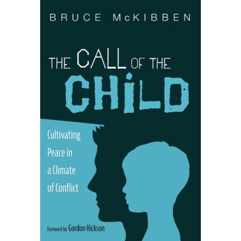 (영문도서) The Call of the Child Paperback, Resource Publications (CA), English, 9781725295445