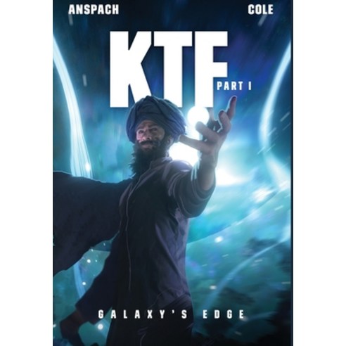 (영문도서) KTF Part I Hardcover, Galaxy''s Edge Press, English, 9781949731781