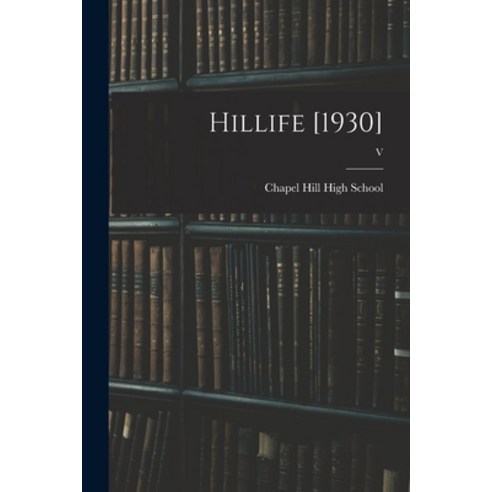 (영문도서) Hillife [1930]; V Paperback, Hassell Street Press, English, 9781014931870