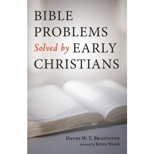 Bible Problems Solved by Early Christians Paperback, Resource Publications (CA), English, 9781725276550