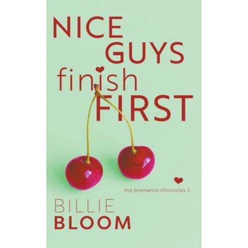 (영문도서) Nice Guys Finish First Paperback, Billie Bloom, English ...