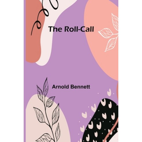 (영문도서) The Roll-Call Paperback, Alpha Edition, English, 9789357978736