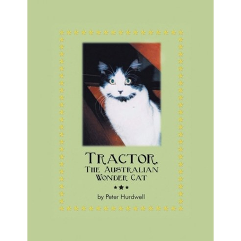 (영문도서) Tractor The Australian Wonder Cat Paperback, Pen Culture Solutions, English, 9781638122586
