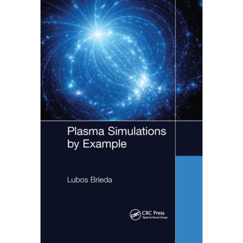 (영문도서) Plasma Simulations by Example Paperback, CRC Press, English, 9781032176147