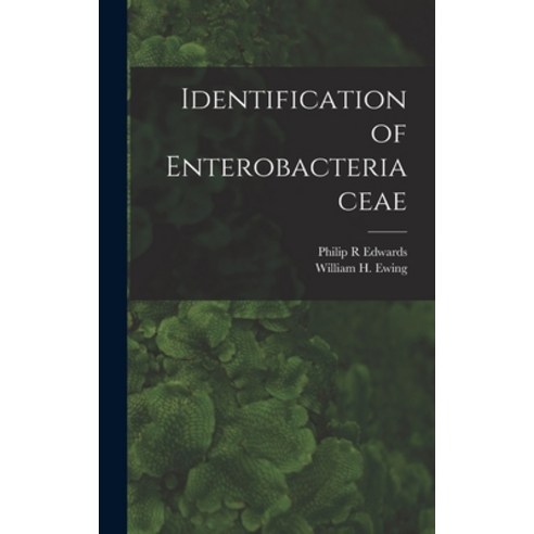 (영문도서) Identification of Enterobacteriaceae Hardcover, Hassell Street Press, English, 9781013886324