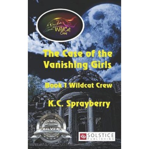 (영문도서) The Case of the Vanishing Girls Paperback, Solstice Publishing, English, 9781625265524