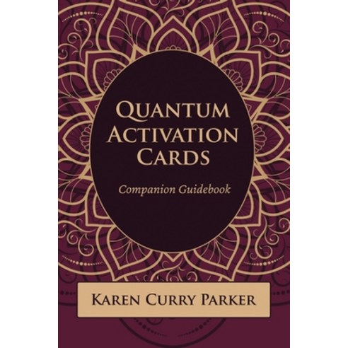 (영문도서) Quantum Activation Cards Companion Guidebook: Companion Guidebook Paperback, Human Design Press, English, 9781951694418