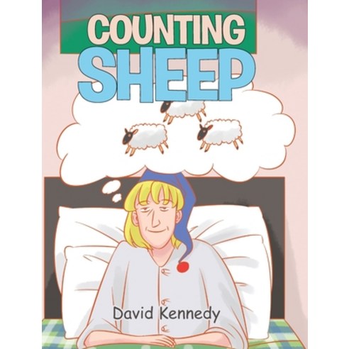 (영문도서) Counting Sheep Hardcover, Christian Faith Publishing,..., English, 9781098007553