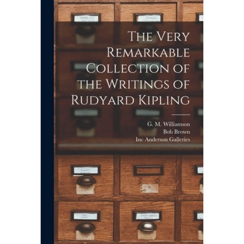(영문도서) The Very Remarkable Collection of the Writings of Rudyard Kipling Paperback, Legare Street Press, English, 9781014383532