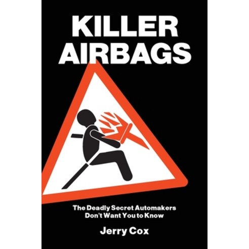 Killer Airbags Paperback, Lulu.com