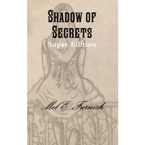 (영문도서) Shadow of Secrets Hardcover, Lulu.com, English, 9781387819423