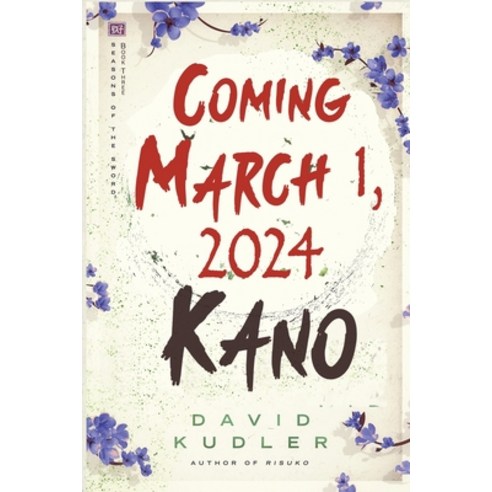 (영문도서) Kano: A Kunoichi Tale Paperback, Stillpoint/Atalanta, English, 9781938808685