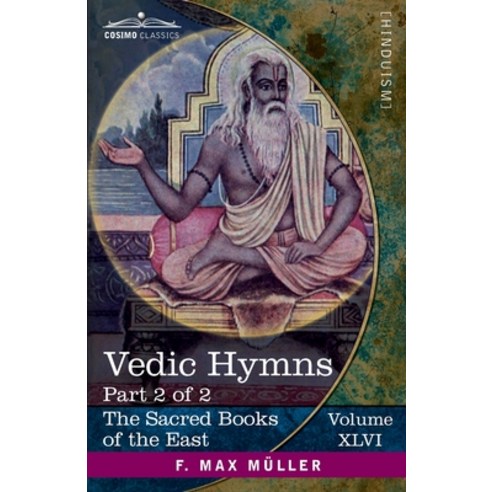(영문도서) Vedic Hymns Part II: Hymns to Agni (Mandalas I-V) Paperback, Cosimo Classics, English, 9781646798247