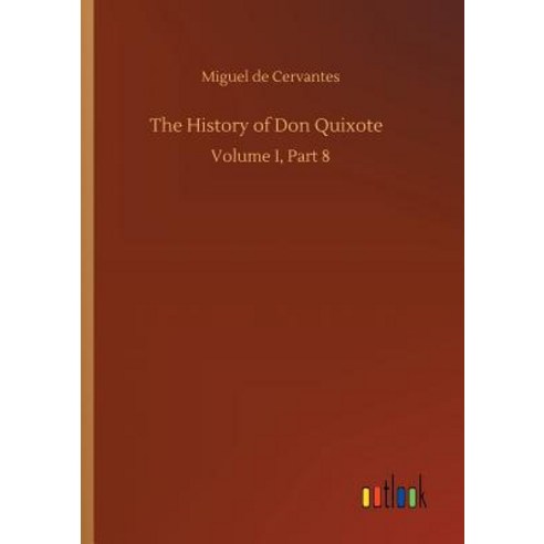 The History of Don Quixote Paperback, Outlook Verlag, English, 9783734043482