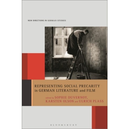 (영문도서) Representing Social Precarity in German Literature and Film Hardcover, Bloomsbury Academic, English, 9781501391477