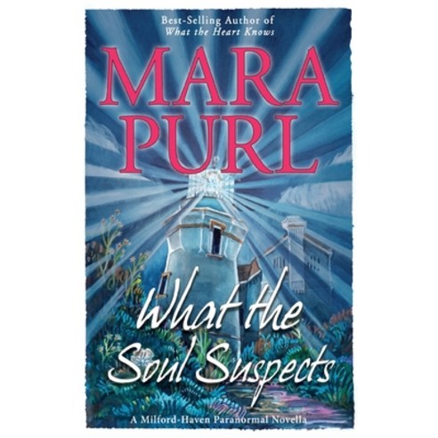 What the Soul Suspects: Milford-Haven Paranormal Novella Paperback, Bellekeep Books, LLC, English, 9781936878987