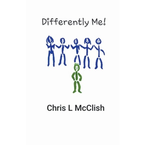 (영문도서) Differently Me! Paperback, Coachcmc LLC, English, 9798201696962