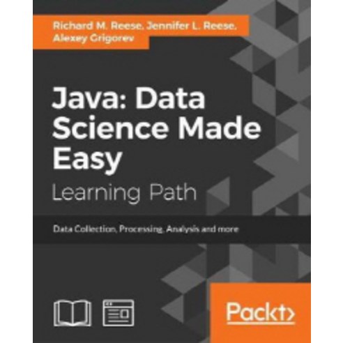 Java:Data Science Made Easy, Packt Publishing