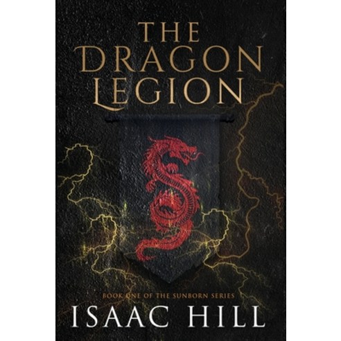 (영문도서) The Dragon Legion Hardcover, Ee Hill Publishing, English, 9781738298426